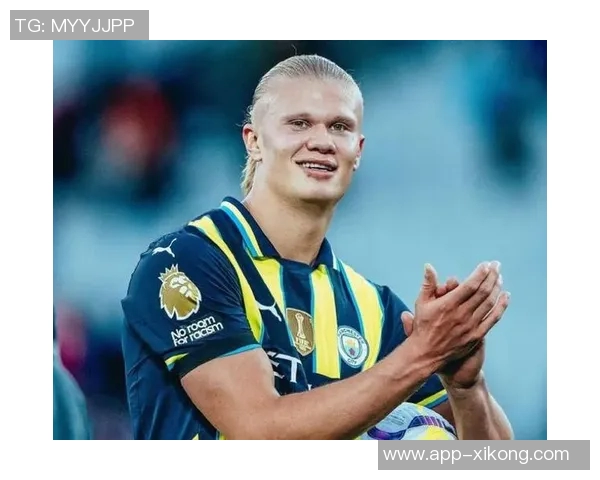 哈兰德无球跑动提升曼城战术灵活性瓜迪奥拉全能前锋计划初见成效 哈兰德无球跑动提升曼城战术灵活性瓜迪奥拉全能前锋计划初见成效