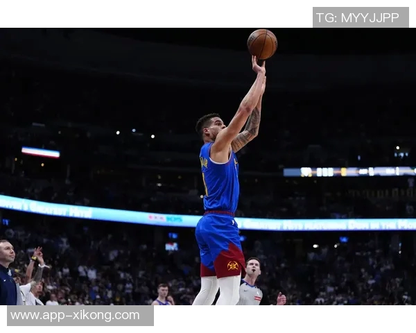 小波特连续四场高效表现三分球命中率超五成助力球队获胜